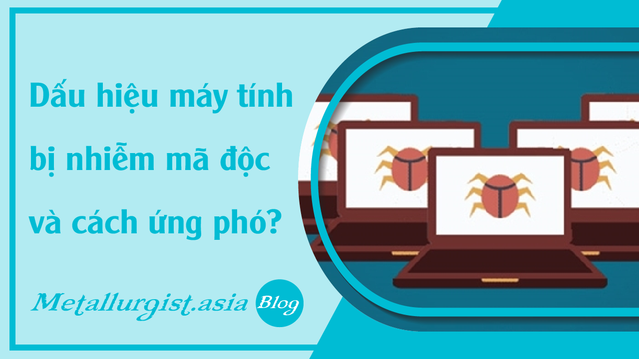 faq-dau-hieu-may-tinh-bi-nhiem-ma-doc